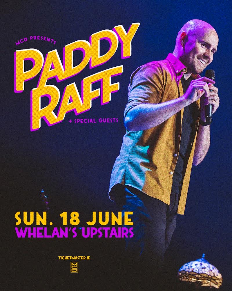 Paddy Raff Live Whelans Dublin 18th June 2023